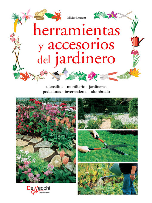 Title details for Herramientas y accesorios del jardinero by Olivier Laurent - Available